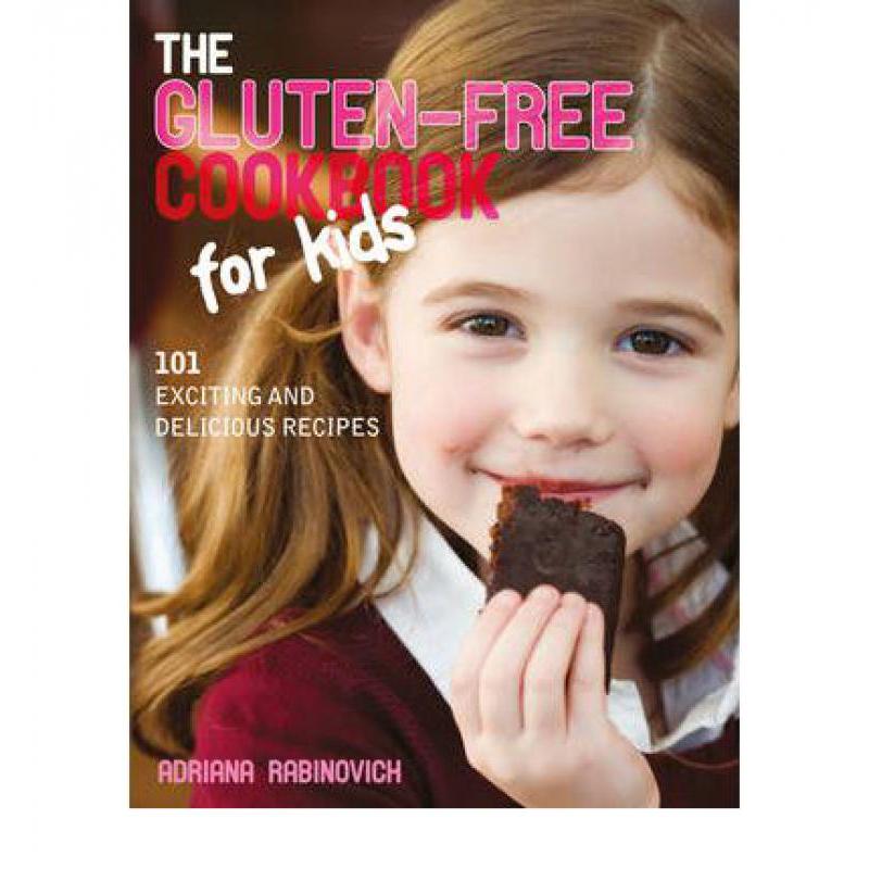 预订 The Gluten-Free Cookbook for Kids: 101 Excit...
