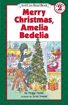 Merry Christmas Amelia Bedelia 圣诞快乐，阿米莉亚·贝迪莉亚 英文原版