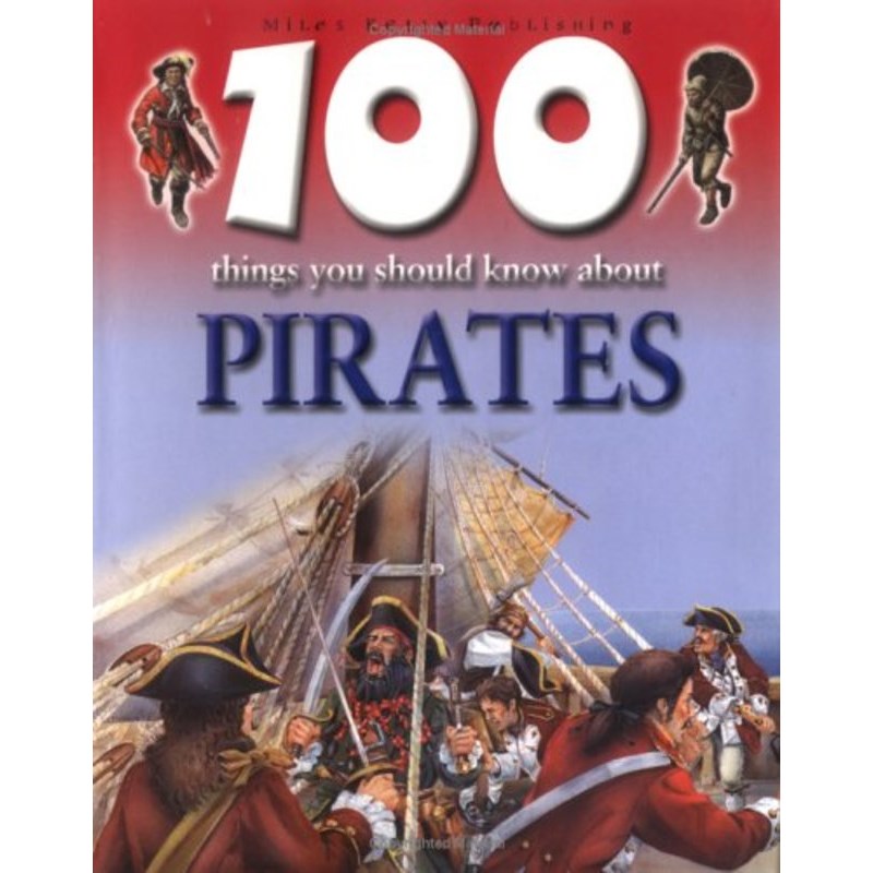 100 Things You Should Know About Pirates