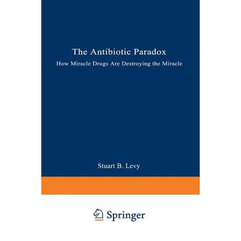 预订 The Antibiotic Paradox: How Miracle Drugs Ar...