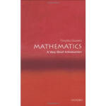 Mathematics A Very Short Introduction英文书现货 书