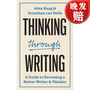 【4周达】思考写作 Thinking Through Writing: A Guide to Becoming a Better Writer and Thinker