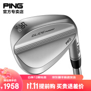 【新款】PING高尔夫球杆 Glide Forged Pro 挖起杆男士沙坑杆角度杆切杆 50-10S