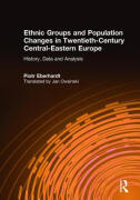 Yu Ding  Ethnic Groups and Population Changes in Twentieth Century Eastern Europe: History, Data and