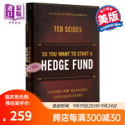 所以你要开启对冲基金 源自管理人与分配程序的教训 So You Want To Start A Hedge Fund 英文原版