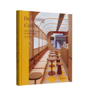 咖啡概念馆：室内设计与品牌建设 Designing Coffee: New Coffee