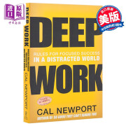 深度工作:一个分散注意力的世界 英文原版 Deep Work